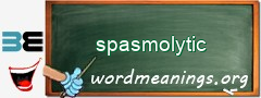 WordMeaning blackboard for spasmolytic